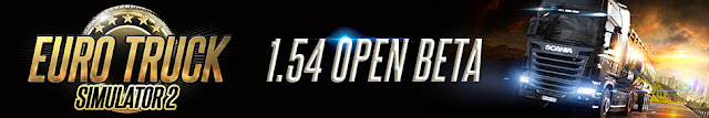 Euro Truck Simulator 2 - 1.54 Update Open Beta
